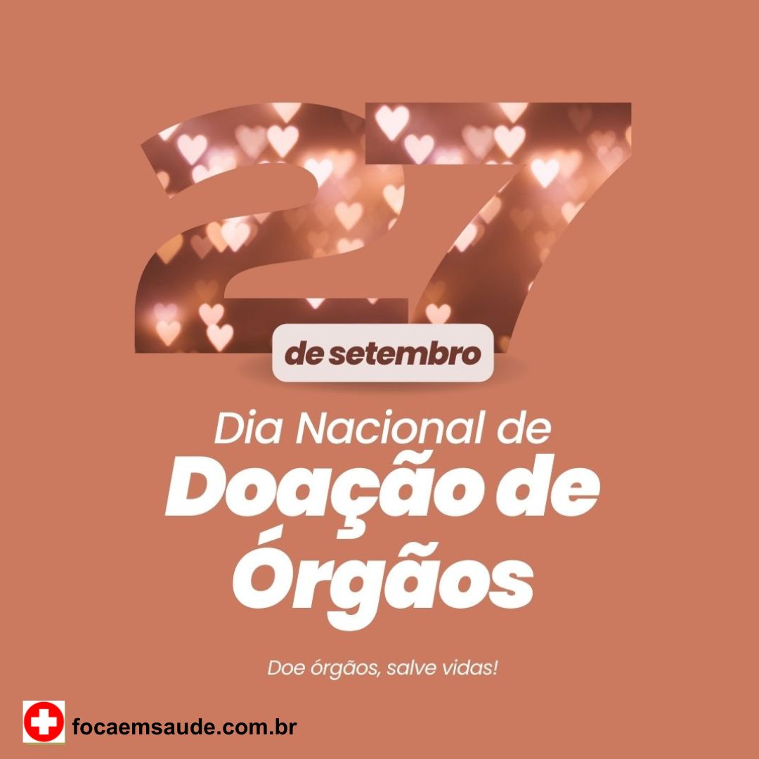 Dia Nacional de Doação de Órgãos