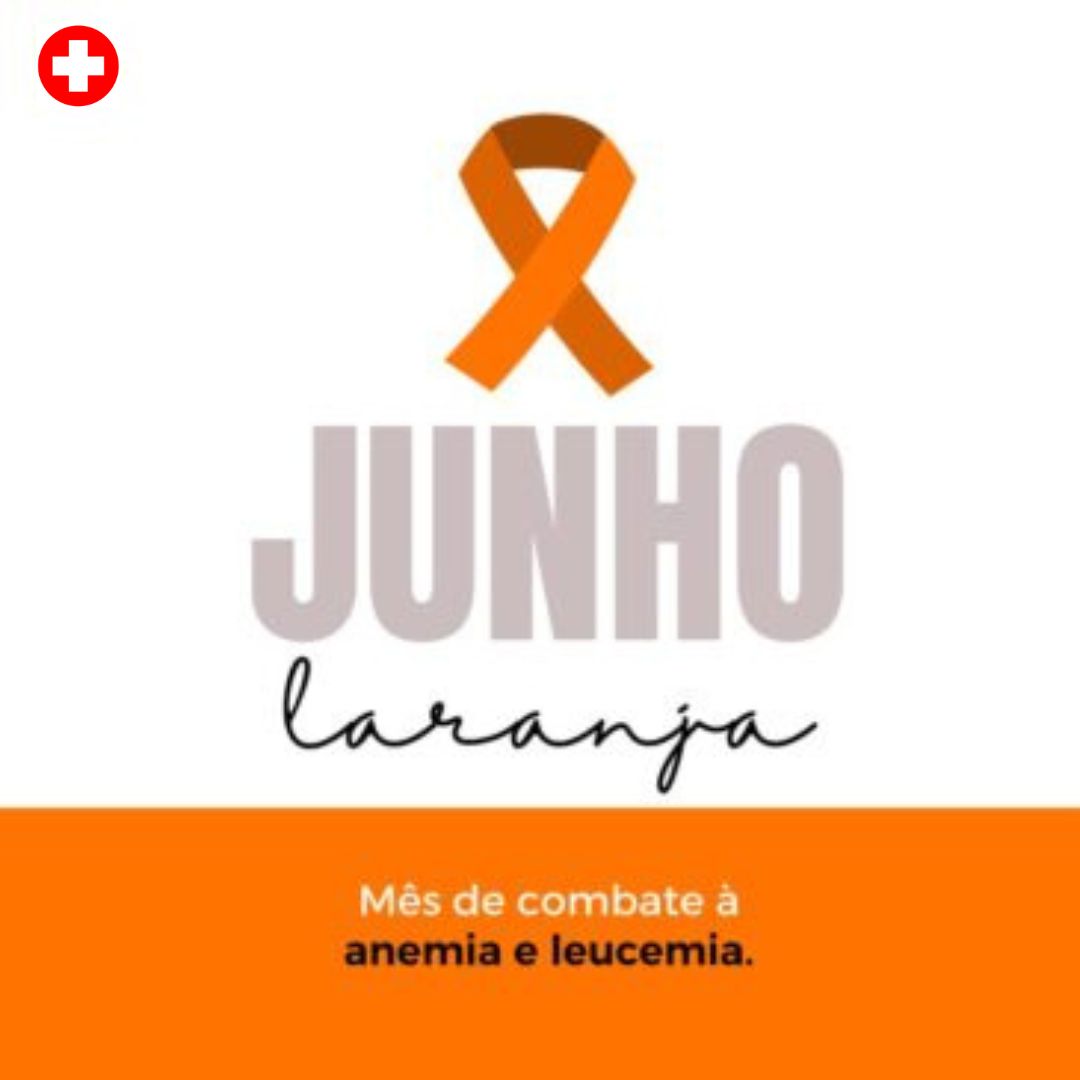 Junho Laranja: Combate às Anemias