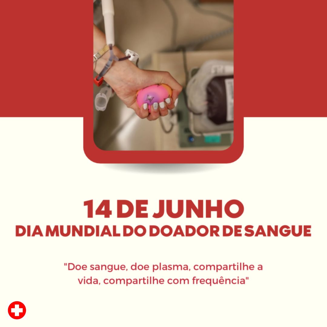 Junho Vermelho: Dia Mundial do Doador de Sangue